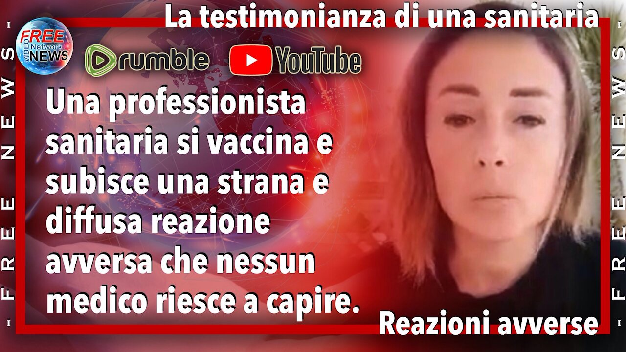 La testimonianza di una sanitaria sulle reazioni avverse.