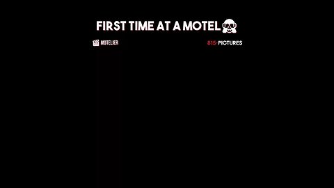 First Time at the Motel