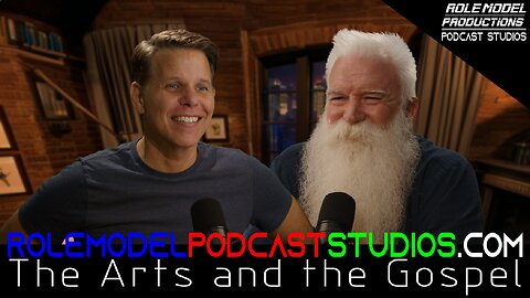 Role Model Podcast - The Arts and the Gospel - Jason Fields