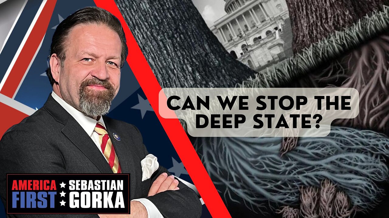 Sebastian Gorka FULL SHOW: Can we stop the Deep State?