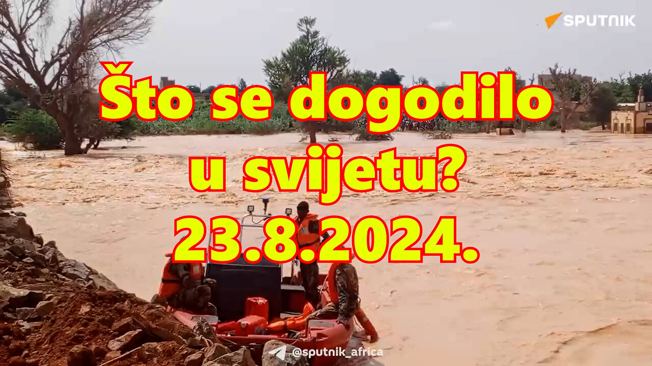 Što se dogodilo u svijetu? 23.08.2024.