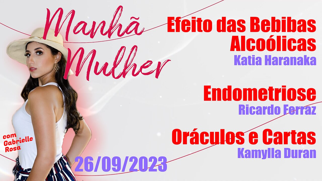 Manhã Mulher - 26/09/2023 - Edição Completa