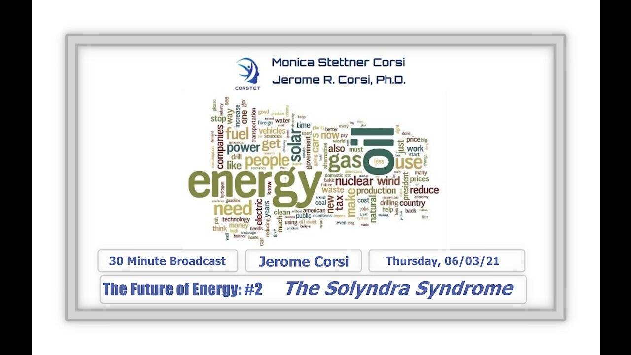 Corstet: The Future of Energy #2 - The Solyndra Syndrome