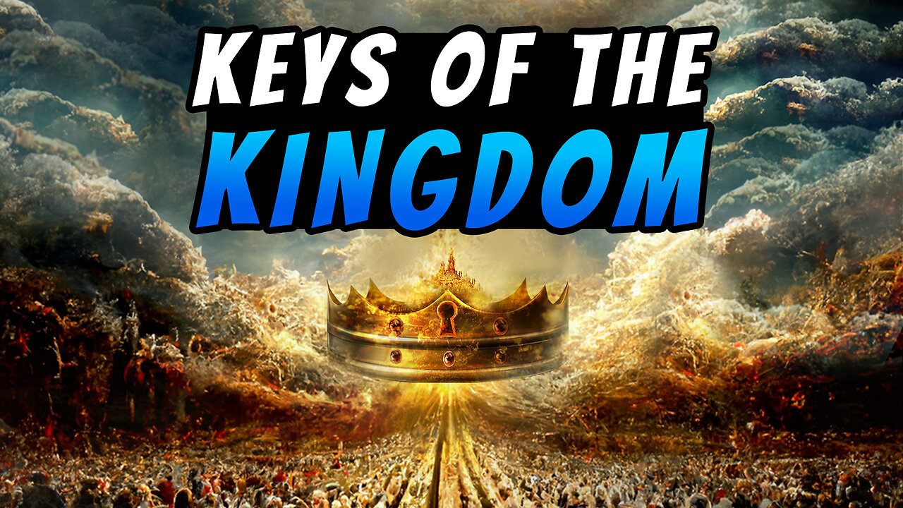 Keys Of The Kingdom - Part 10