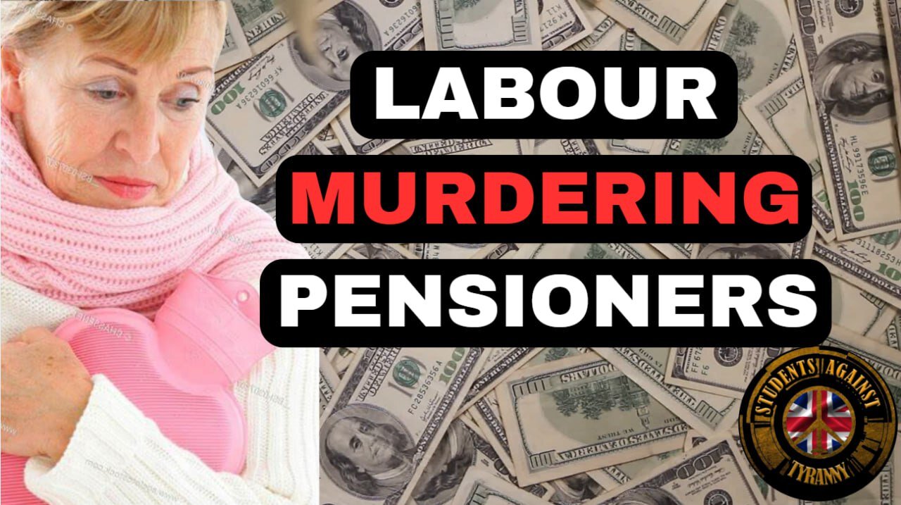 Labour MURDERING Pensioners