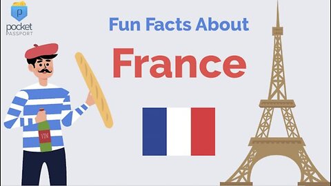 France Culture | Fun Facts About France