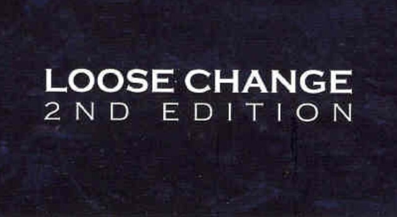 Loose Change 2nd Edition