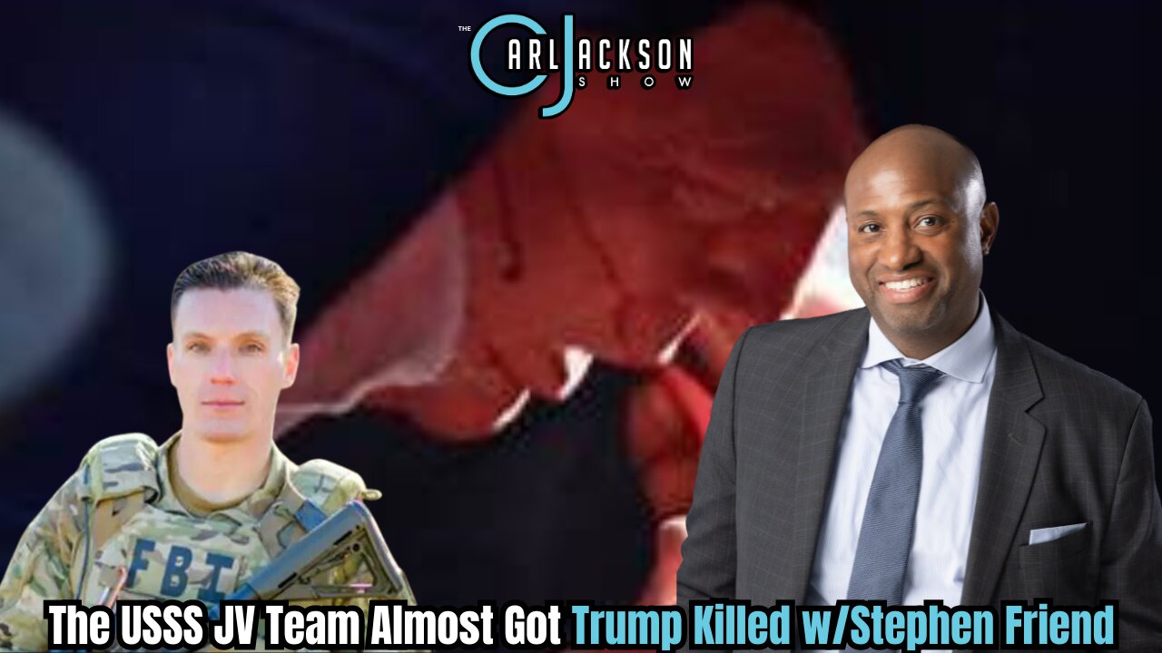 THE The USSS JV Team Almost Got Trump Killed w/Stephen Friend