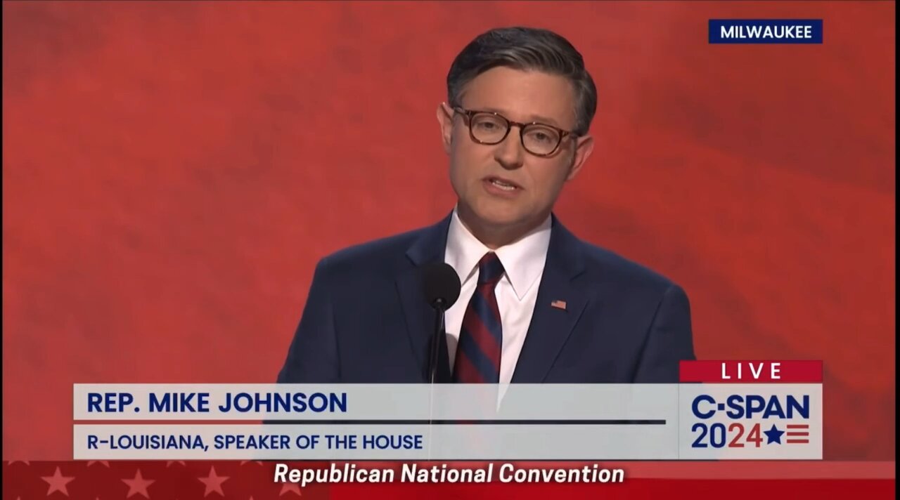 REP. MIKE JOHNSON R-LOUISIANA, SPEAKER OF THE HOUSE Republican National Convention