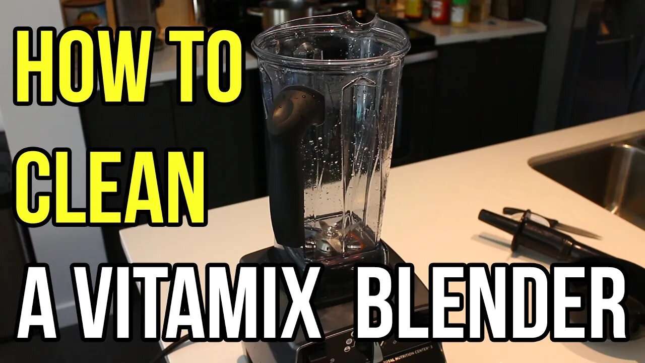 How To Clean A Vitamix Blender