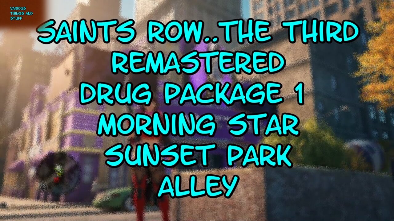 Saints Row The Third Drug Package #1 Morning Star Sunset Park Alley