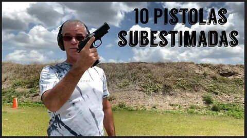 Diez Pistolas Subestimadas