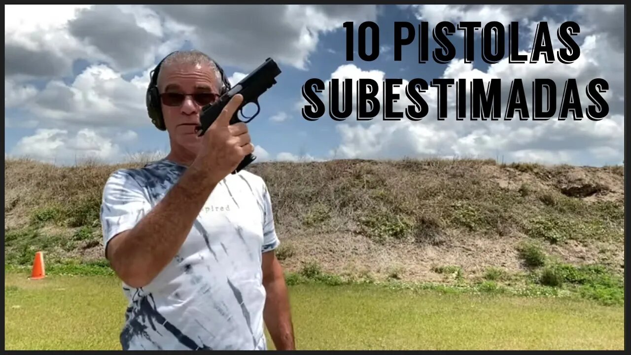 Diez Pistolas Subestimadas