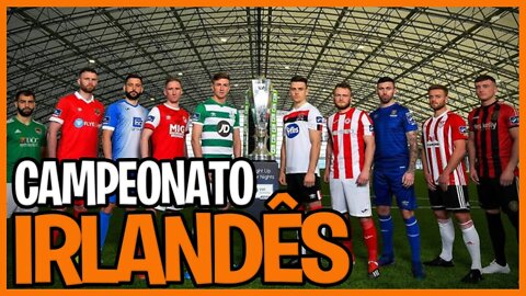 COMO FUNCIONA O CAMPEONATO IRLANDÊS?