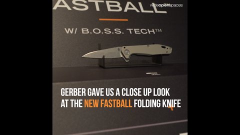 Exclusive Look at the New Gerber Fastball