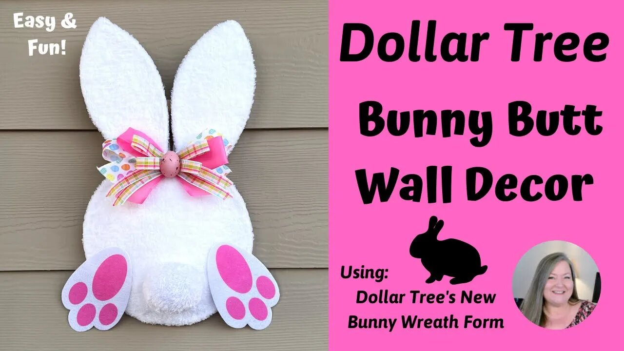 Bunny Butt Wall Decor ~ Dollar Tree Easter DIY ~ Bunny Butt Wreath ~ Budget Friendly Easter Craft