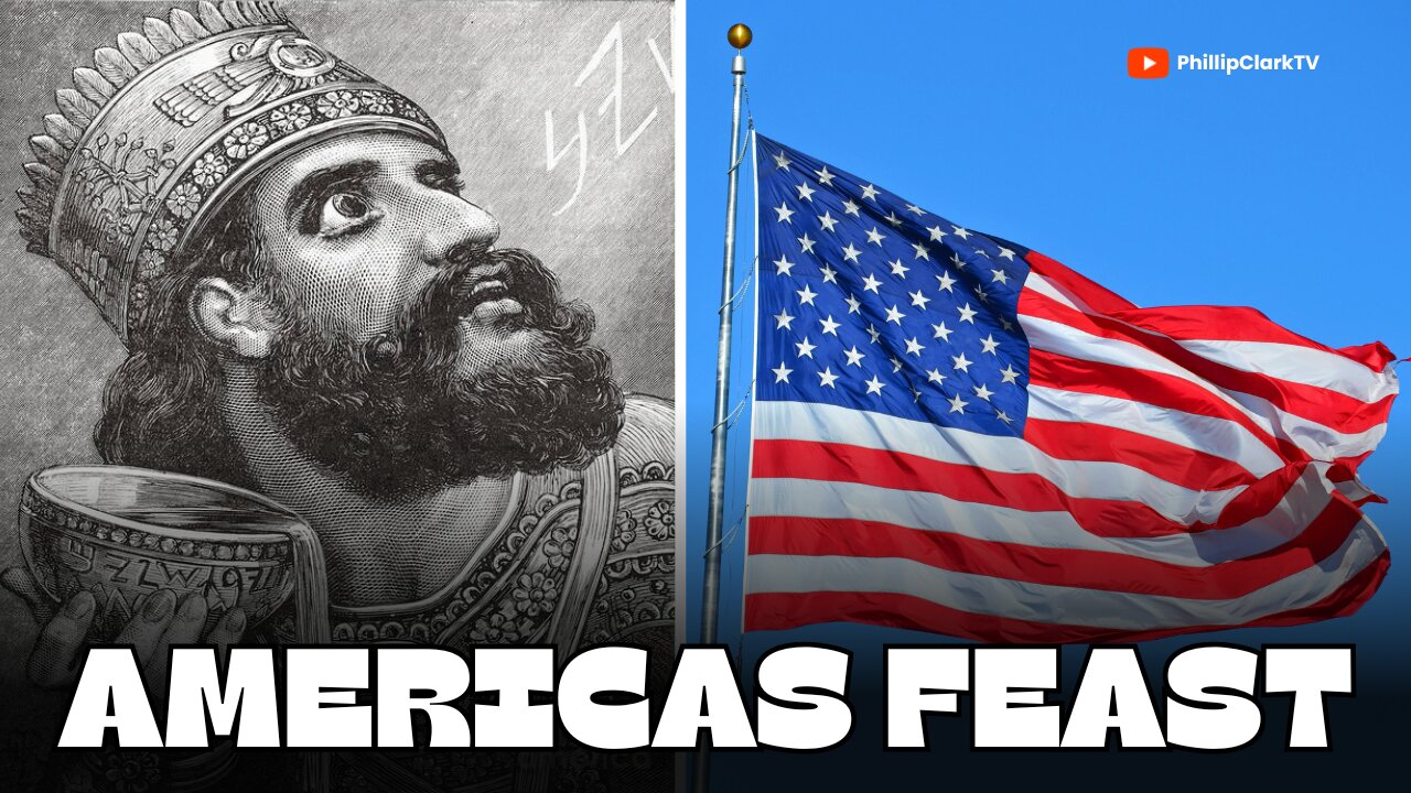 America's Feast: Lessons from Belshazzar's Feast for Modern America