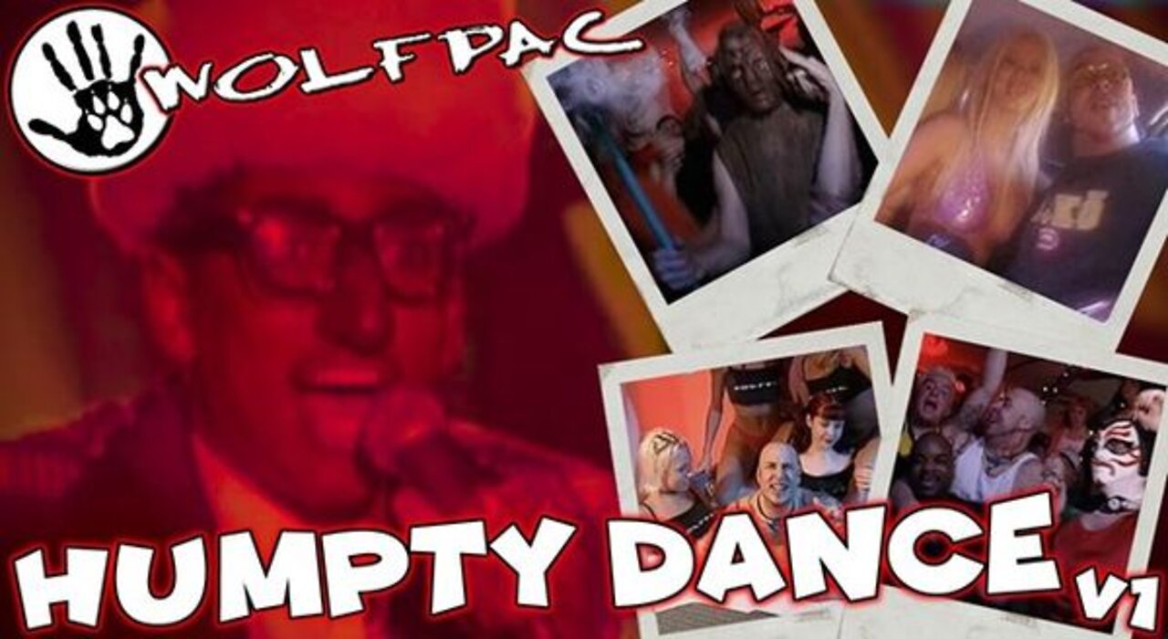 WOLFPAC - "Humpty Dance" Official Music Video Version 1