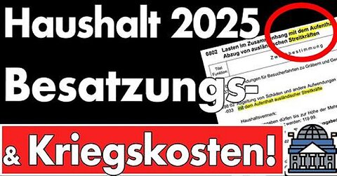 Besatzungskosten? Kriegsfolgen? Posten die du garantiert nicht kennst aus dem Haushalt 2025!