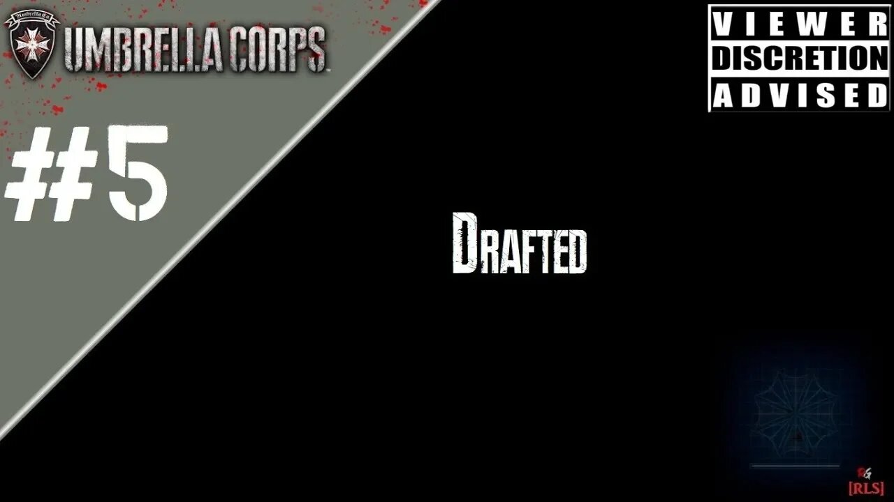 [RLS] Umbrella Corps #5 (Drafted)