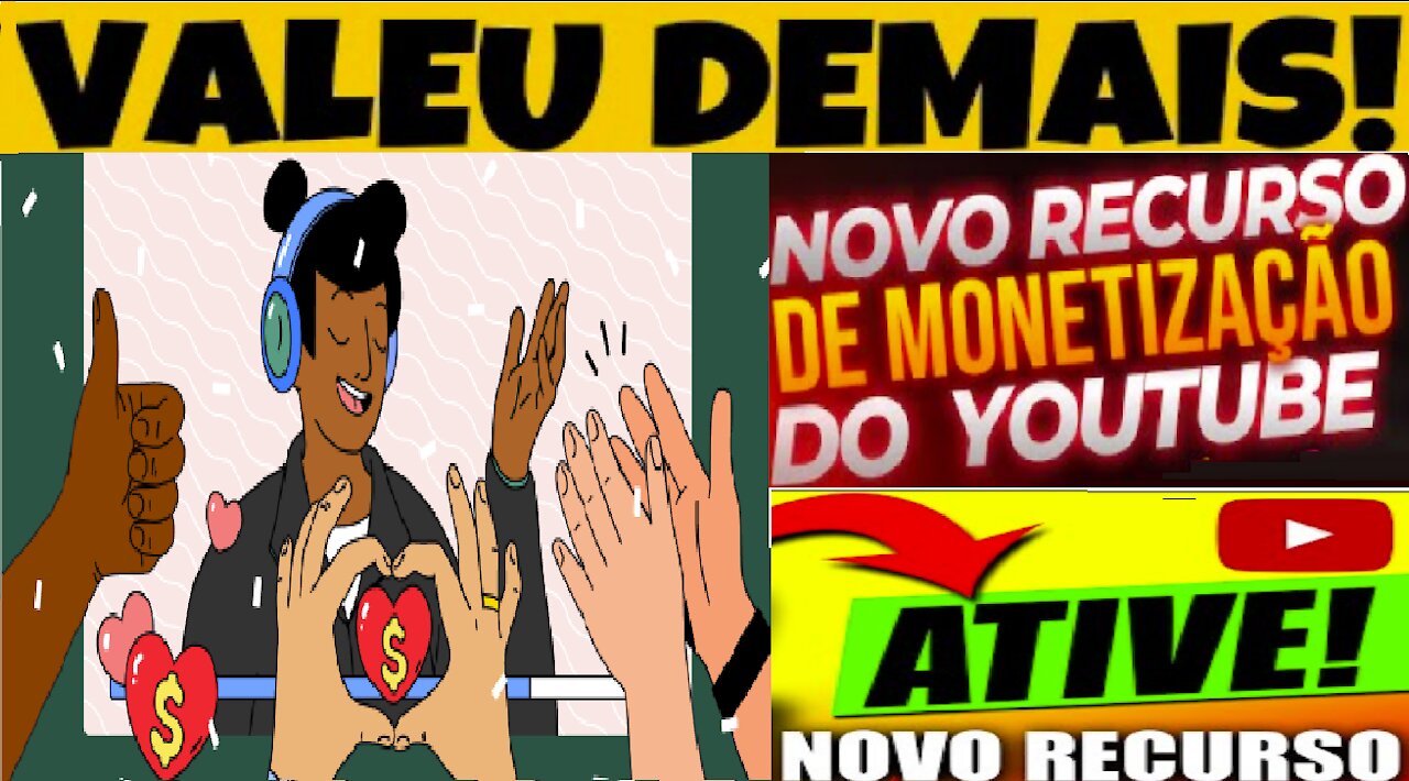 【VALEU DEMAIS】YouTube permite que fãs paguem a criadores | Nova FORMA DE MONETIZAR no Youtube