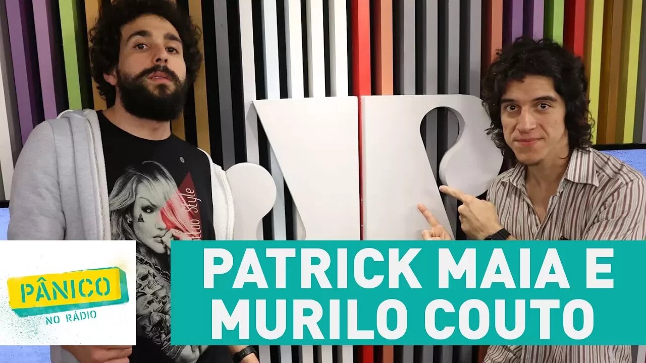 Patrick Maia e Murilo Couto - Pânico - 24/11/17