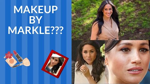 Makeup by Markle?