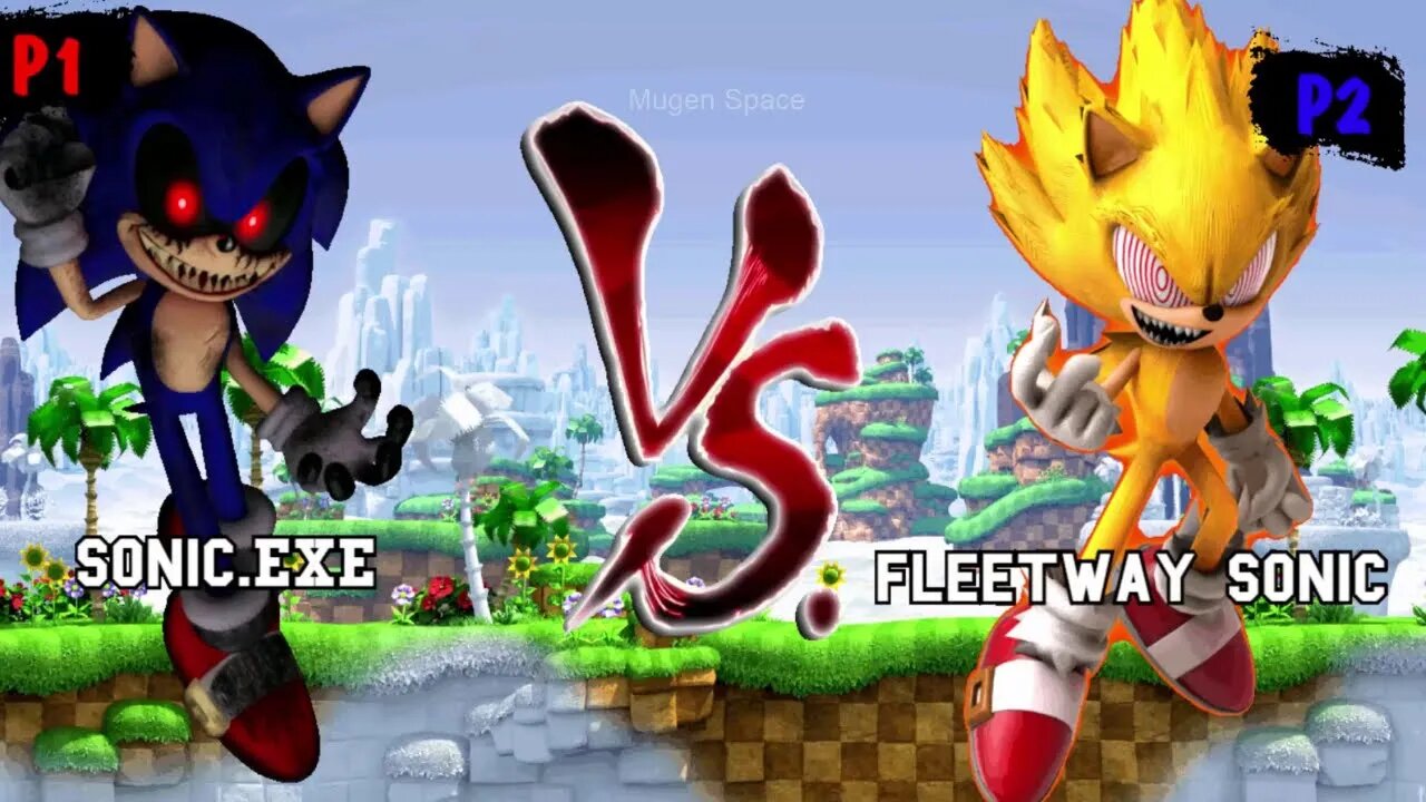 Sonic exe & Shadic VS Fleetway Sonic I Sonic Mugen