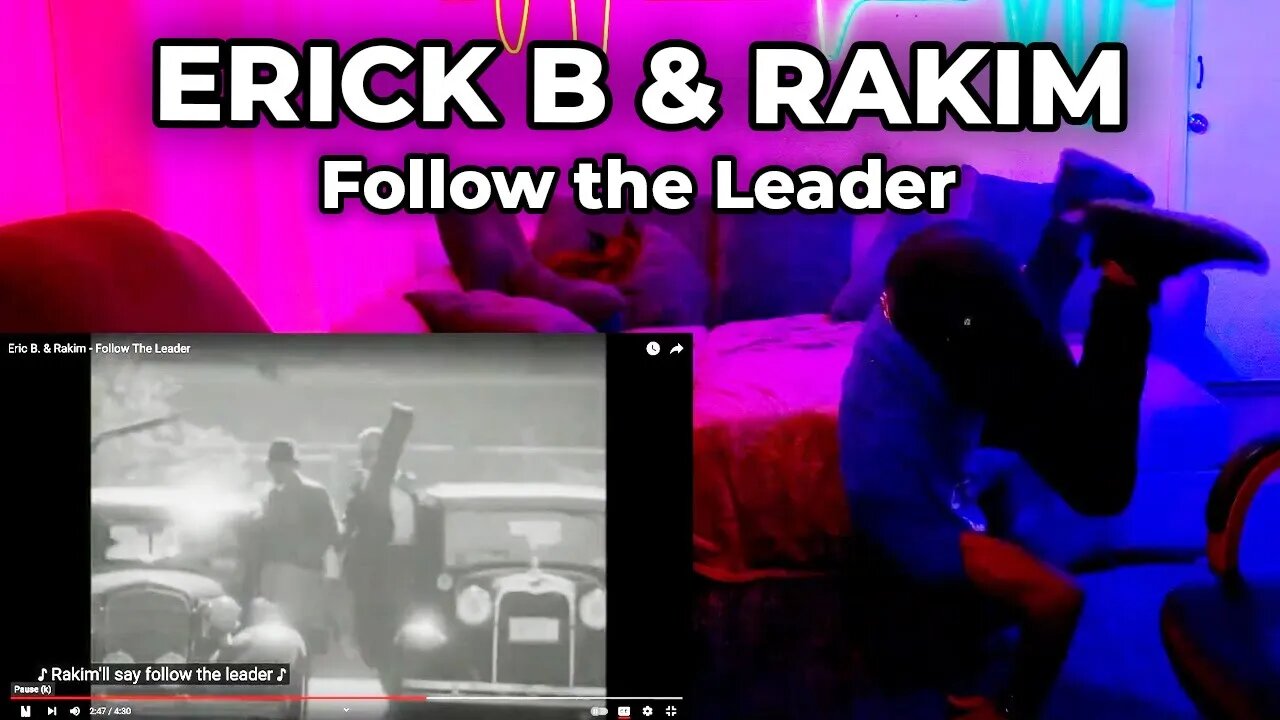 🎵 Eric B & Rakim - Follow the Leader Reaction