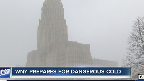 WNY prepares for dangerous cold