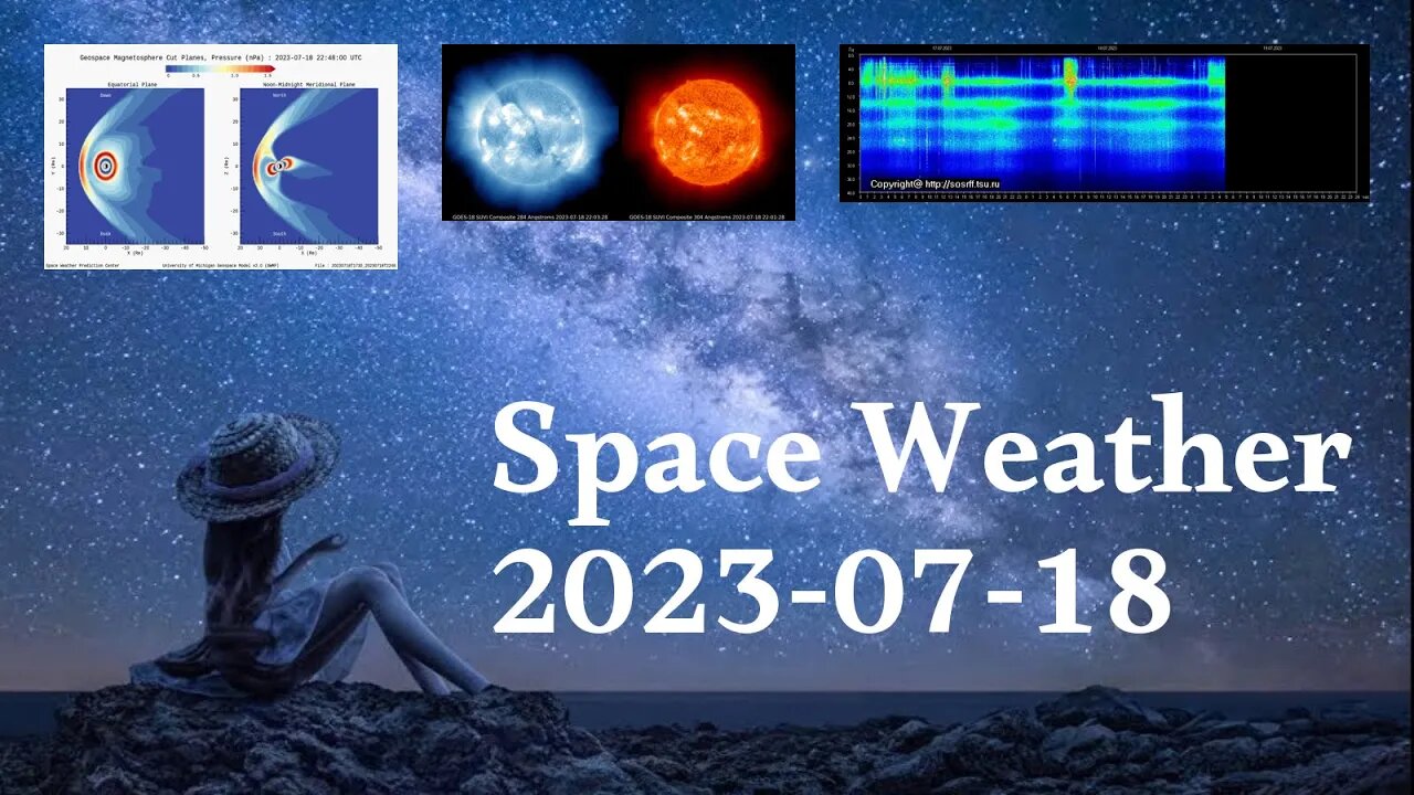 Space Weather 18.07.2023