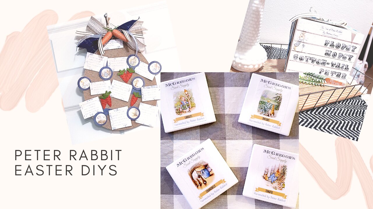 🐰Peter Rabbit Easter DIYs🐰