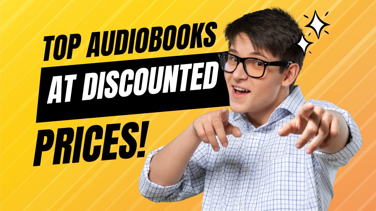 Unlock Huge Savings: Top Audiobooks at Discounted Prices!