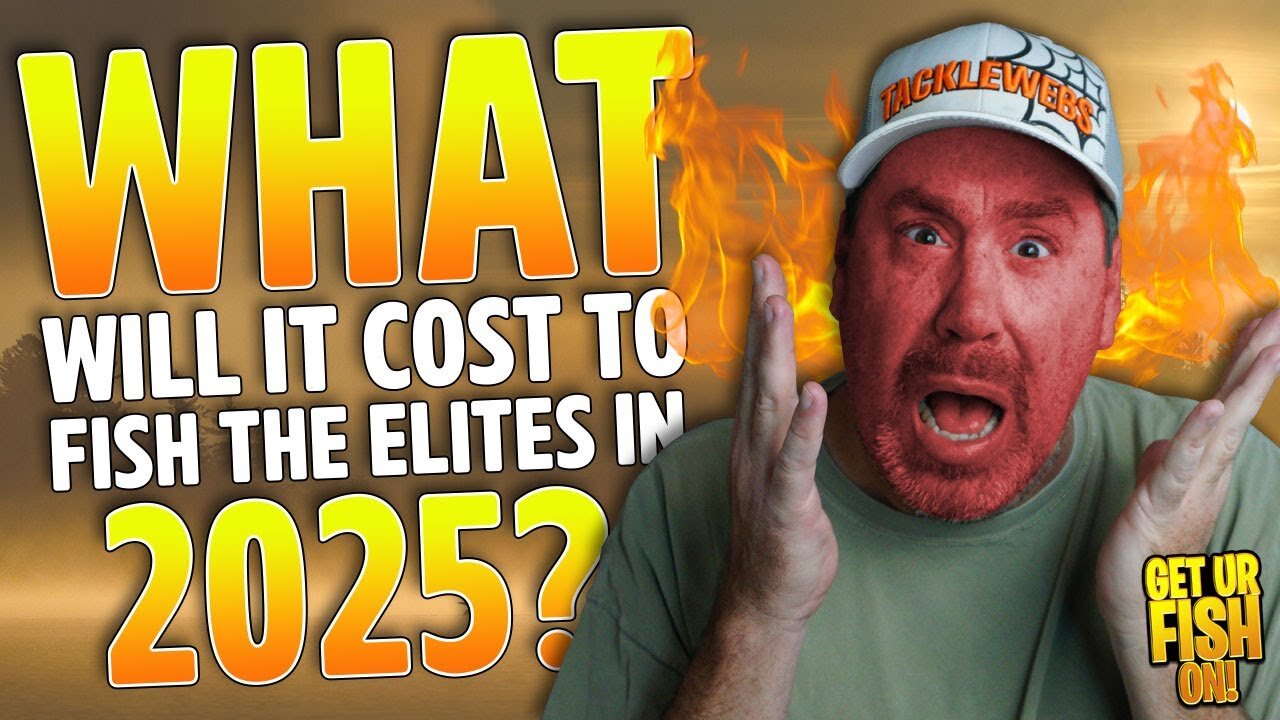 Fishing The Elites in 2025 Will Cost HOW MUCH?