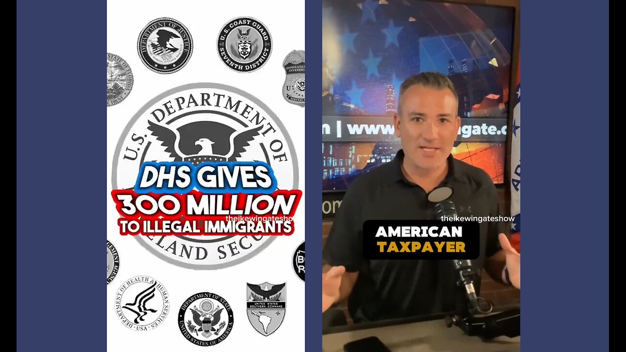 DHS announces $380 Million US Taxpayer Dollars to Illegal Immigrants