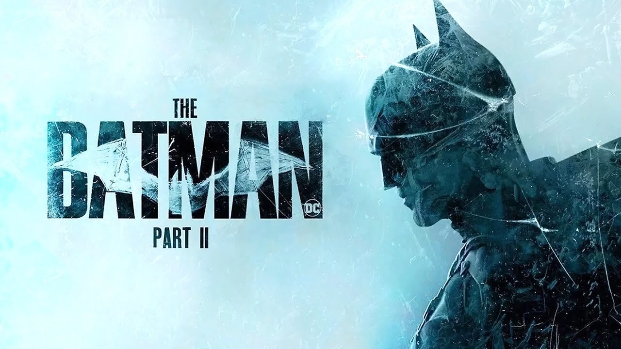 the batman part ii trailer