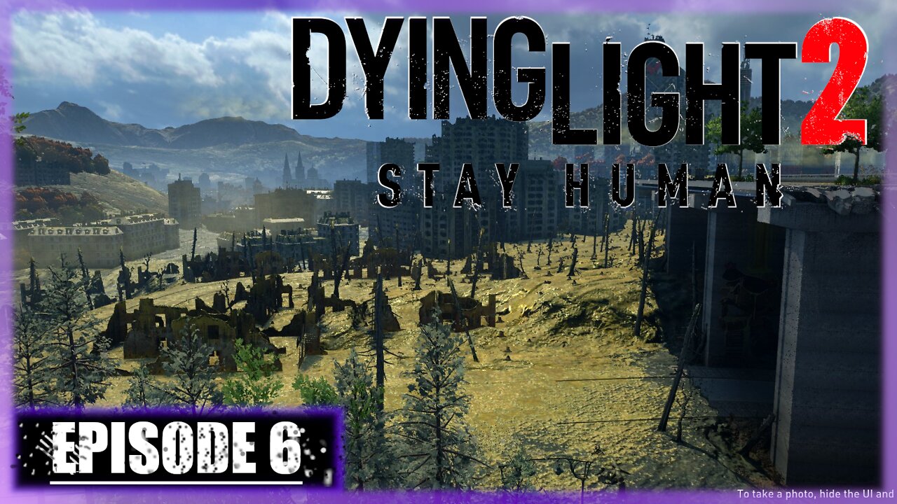 Dying Light 2, Stay Human | Playthrough | Episode 6