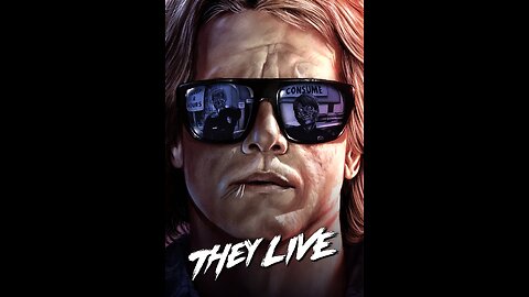 They👽Live🛸1988📺THE🕶️AWAKENING👀🔫👽🛸😎