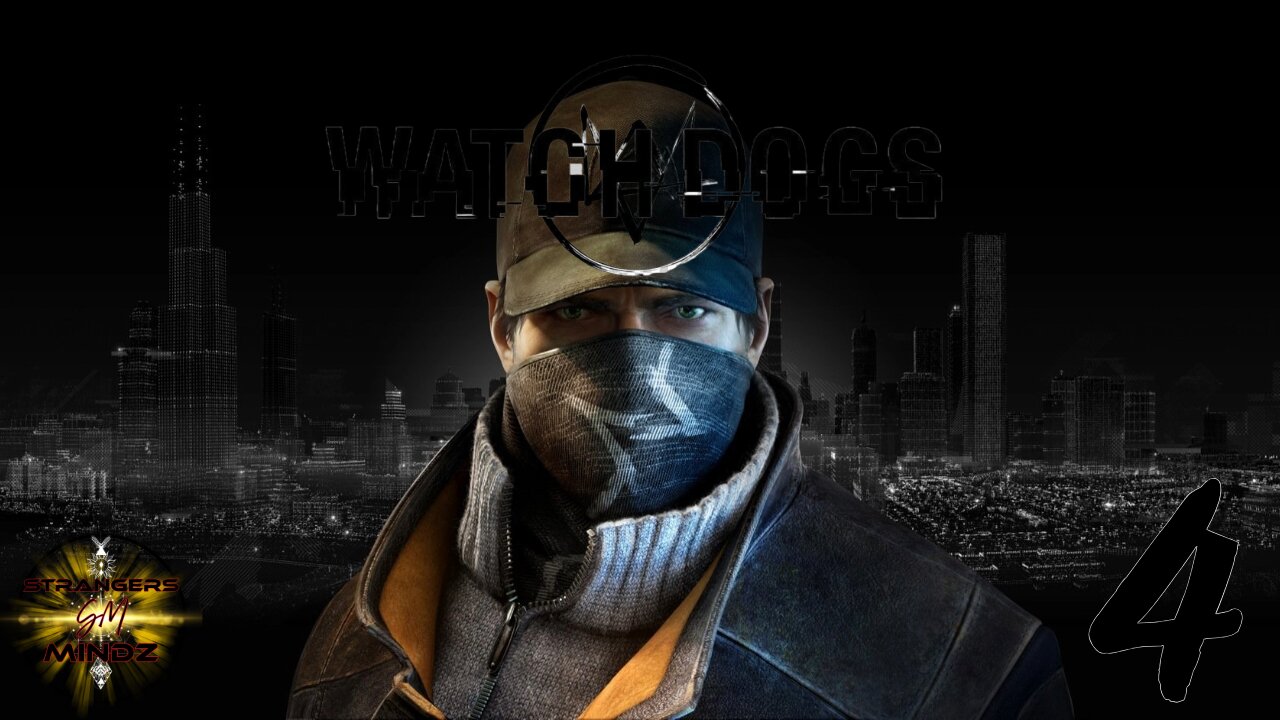 WATCH DOGS. Life As A Hacker. Gameplay Walkthrough. Episode 4
