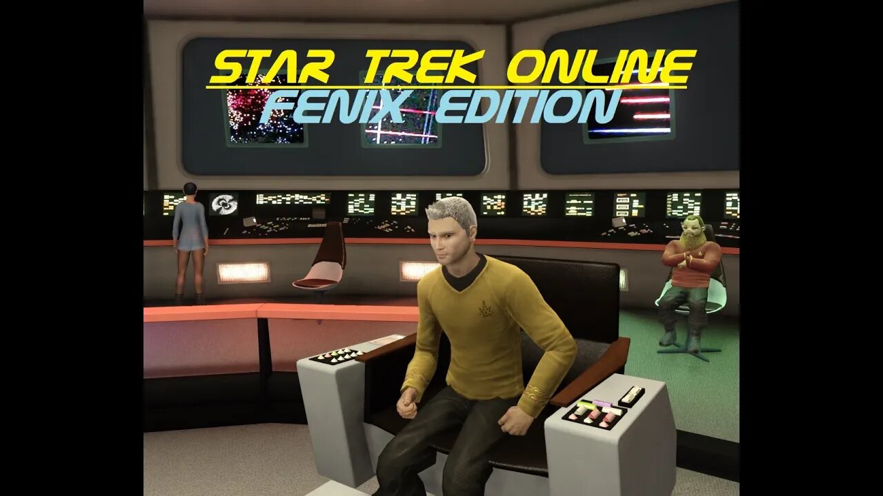 Star Trek Online, Fenix Edition, TOS Part: 1