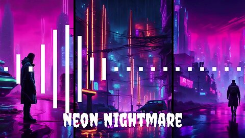 🎵 Neon Nightmare 🎵