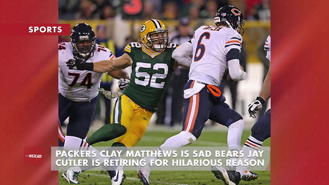 Packers Clay Matthews Is Sad Bears Jay Cutler Is Retiring For Hilarious Reason