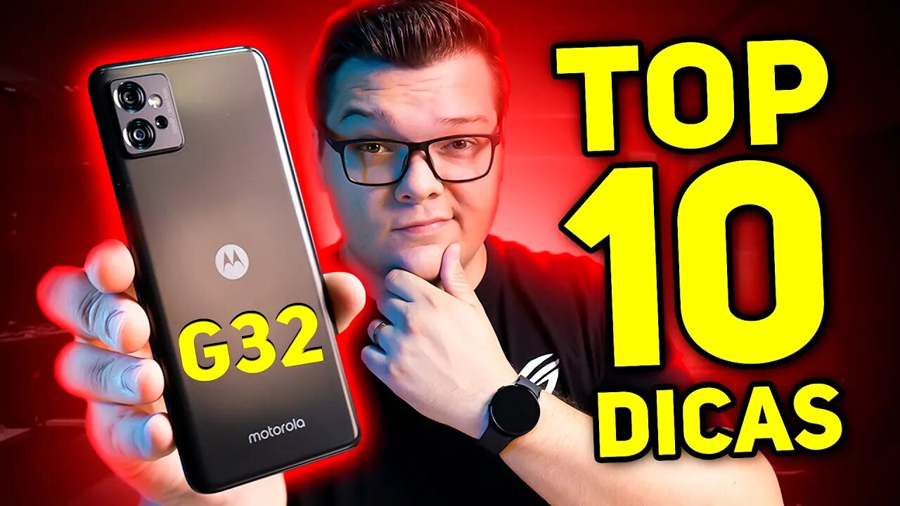 MOTO G32 | TOP 10 DICAS PRA DEIXAR ELE INCRIVEL! E MAIS RÁPIDO