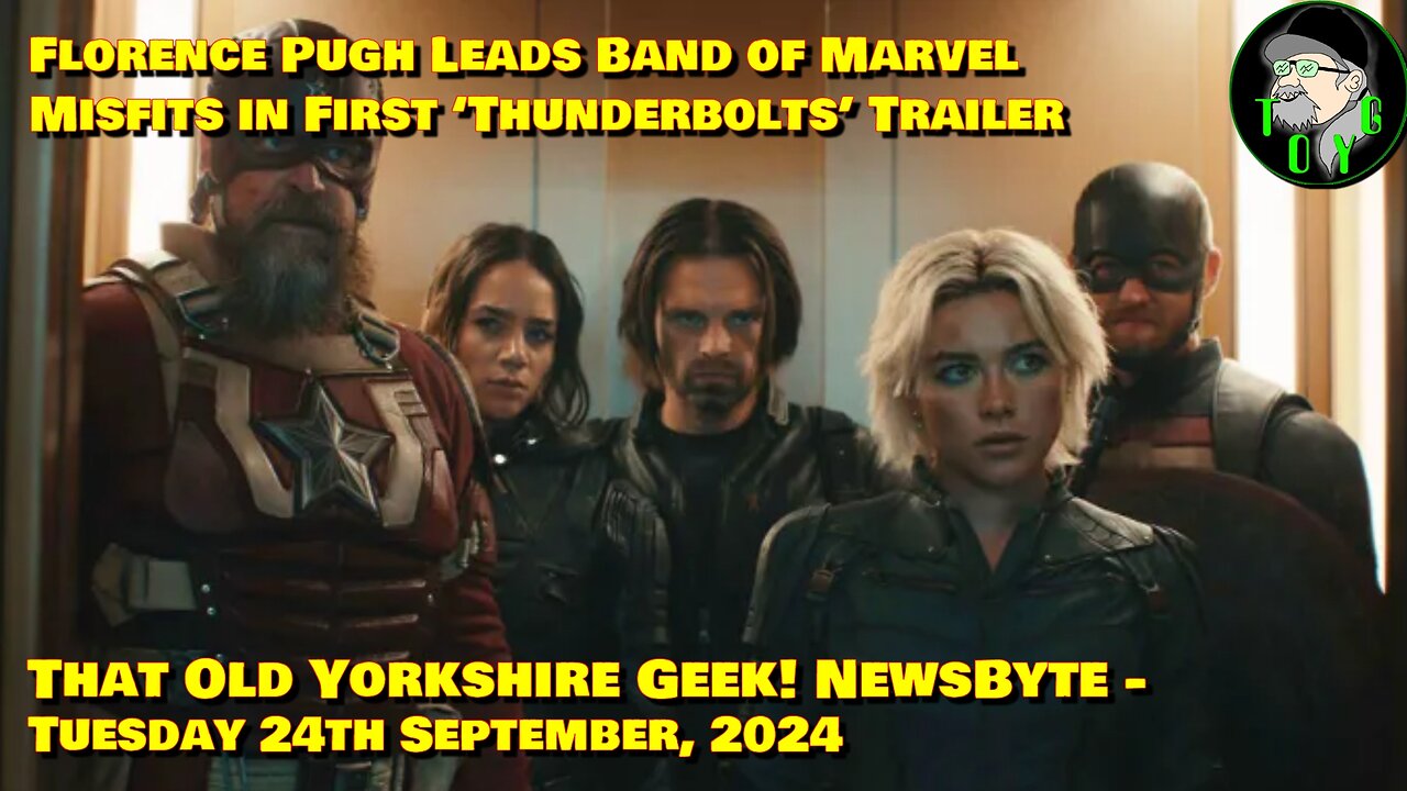 Florence Pugh Leads Band of Misfits in Thunderbolts Trailer - TOYG! News Byte - 24th September, 2024