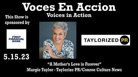 5.15.23 - “A Mother’s Love is Forever” - Voices in Action