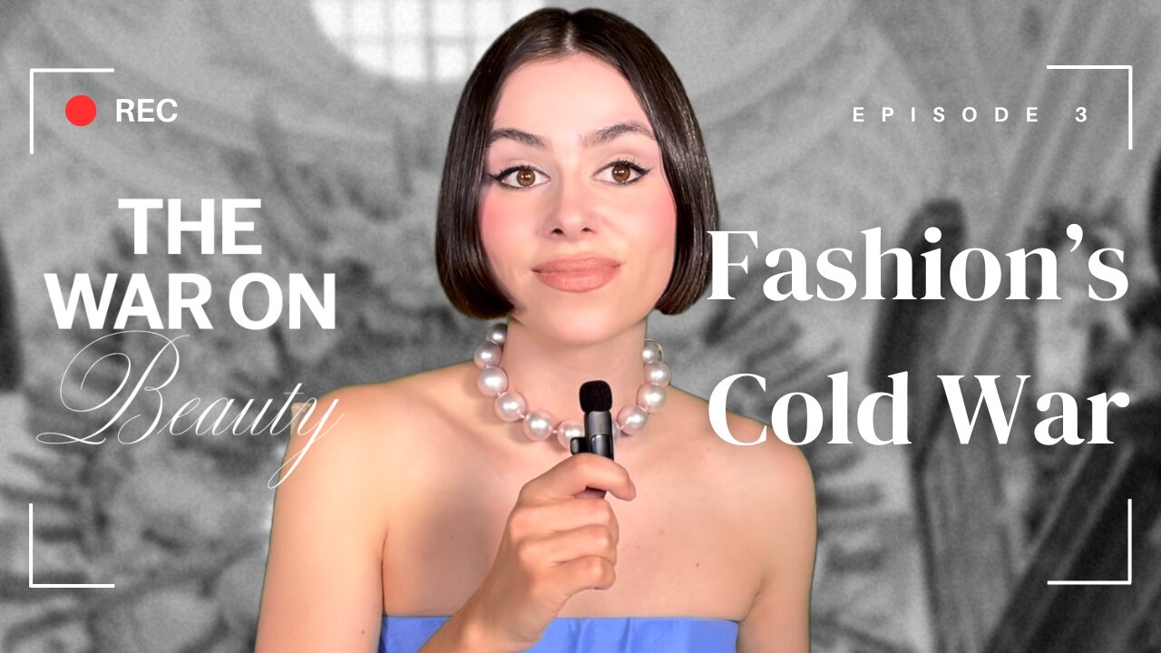 The War on Beauty: Fashion's Cold War