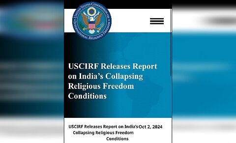 LIVE : 03-10-24 | USCIRF RELEASES REPORT ON INDIA'S COLLAPSING RELIGIOUS FREEDOM CONDITIONS