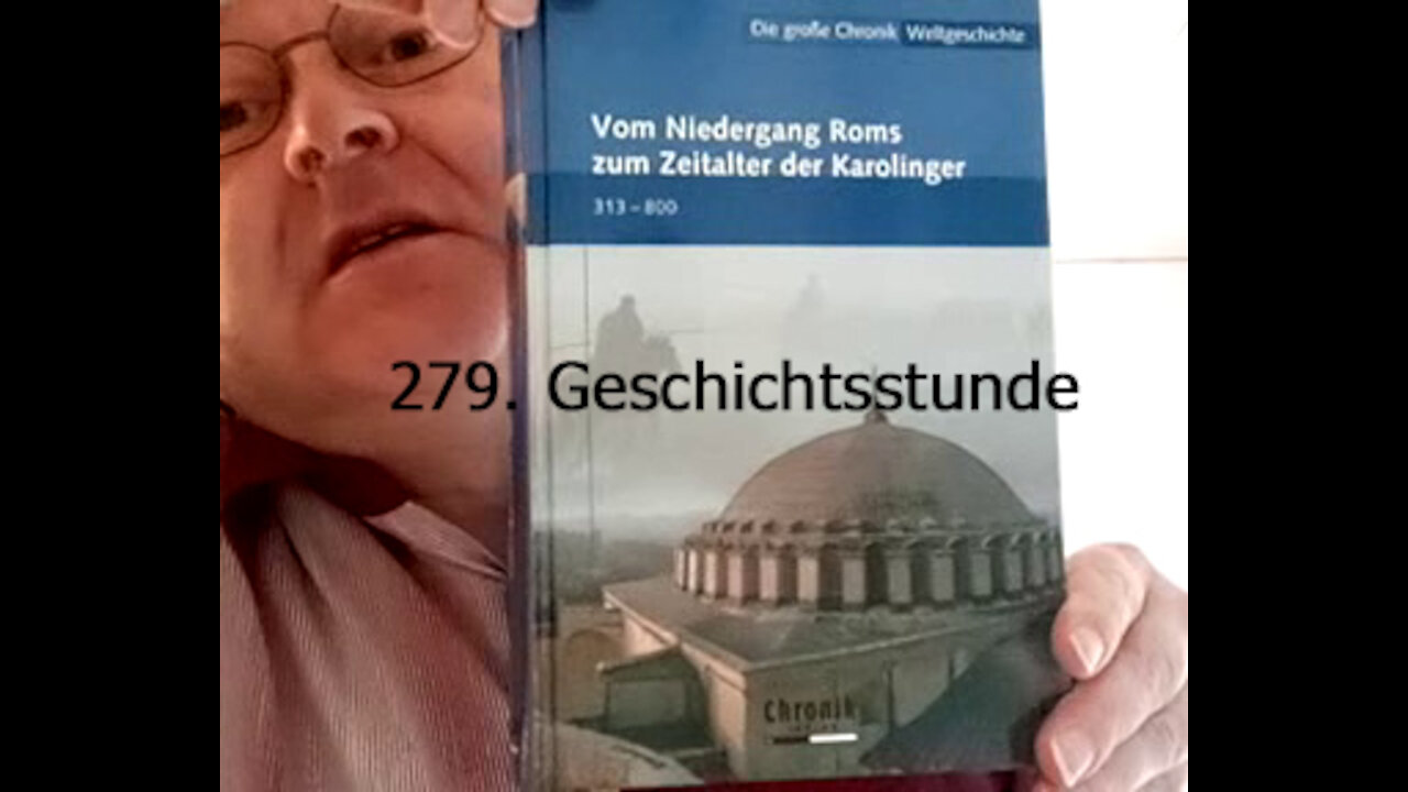 279. Stunde zur Weltgeschichte - 726 bis 740