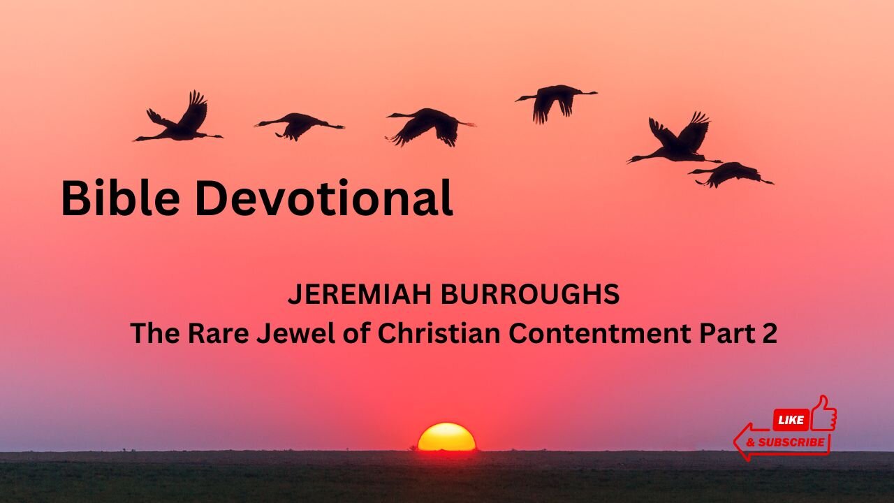 The Rare Jewel of Christian Contentment Part 2