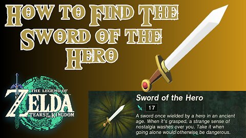 How to Find the Sword of the Hero in The Legend of Zelda: Tears of the Kingdom!!! #totk